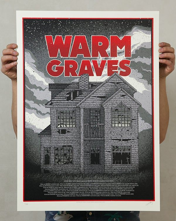 Warm Graves / poster by Carlo Vivary