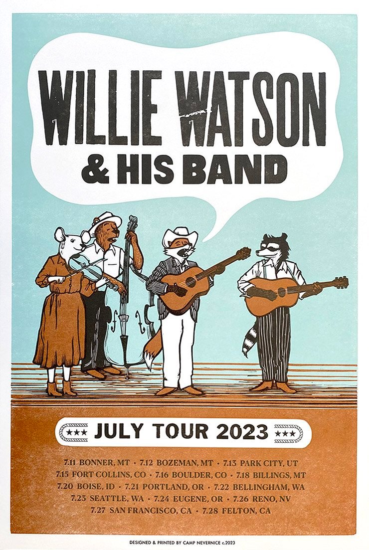 Willie Watson July poster by Camp Nevernice