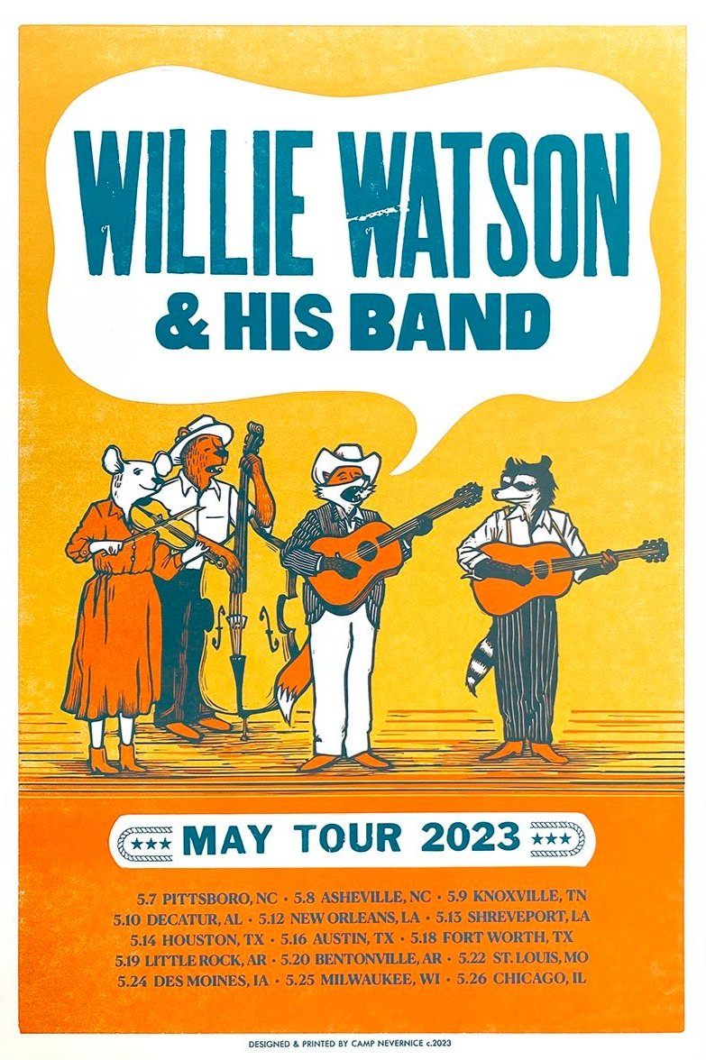 Willie Watson May poster by Camp Nevernice