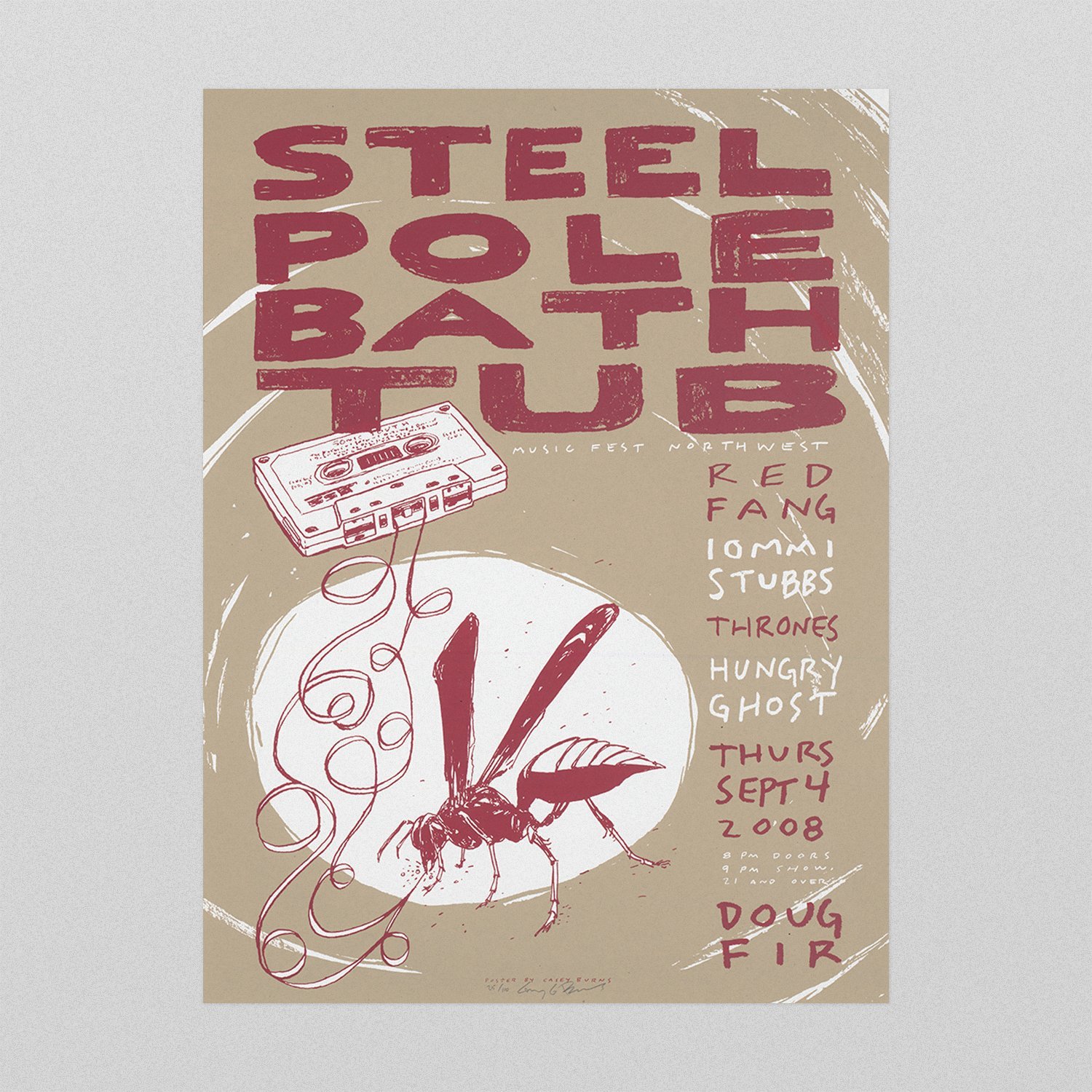 Steel Pole Bath Tub / Red Fang / Thrones / Iommi Stubbs / Hungry Ghost poster by Casey Burns